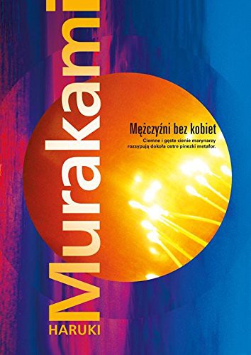 Haruki Murakami: Mezczyzni bez kobiet (Paperback, 2015, Muza)