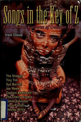Irwin Chusid: Songs in the key of Z (2000, A Cappella)