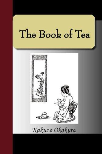 Okakura Kakuzo: The Book of Tea (2007, NuVision Publications)