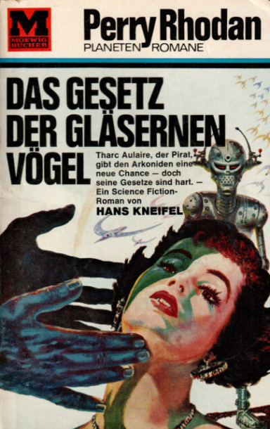 Hans Kneifel: Das Gesetz der gläsernen Vögel (Paperback, German language, 1966, Moewig)