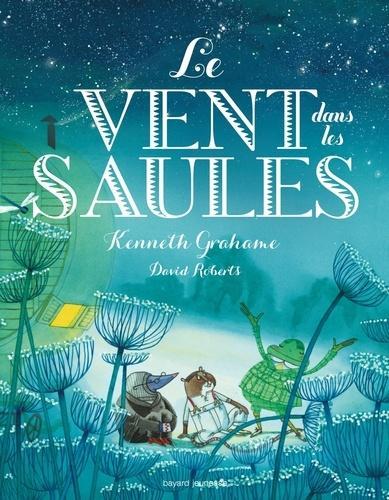 Kenneth Grahame: Le Vent dans les saules (French language)