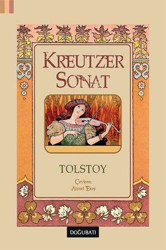 Lev Nikolaevič Tolstoy: Kreutzer Sonat (Paperback, 2015, Do?u Bat? Yay?nlar?)