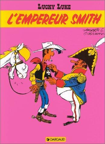 René Goscinny, Morris: L'empereur Smith (French language, 1985)