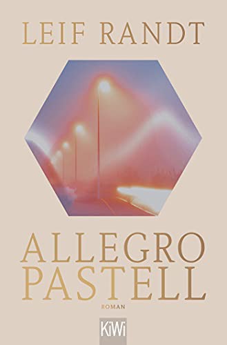 Leif Randt: Allegro Pastell (Paperback, 2021, Kiepenheuer & Witsch GmbH)