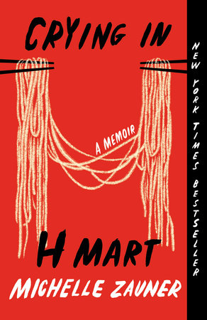 Michelle Zauner: Crying in H Mart (Paperback, 2023, Vintage Books)