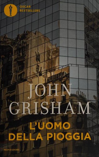 John Grisham, John Grisham: L'uomo della pioggia (Italian language, 2019, Mondadori)