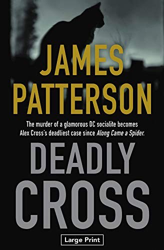 James Patterson: Deadly Cross (Paperback, 2020, Little, Brown and Company)