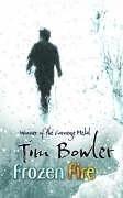 Tim Bowler: Frozen Fire (2006, Oxford University Press)