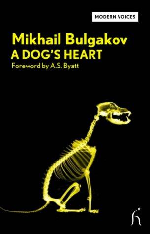 Михаил Афанасьевич Булгаков: A dog's heart (Paperback, 2005, Hesperus)