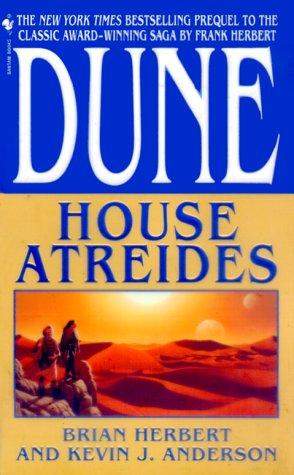 Kevin J. Anderson, Brian Herbert: House Atreides (Dune: House Trilogy, Book 1) (2000, Spectra)