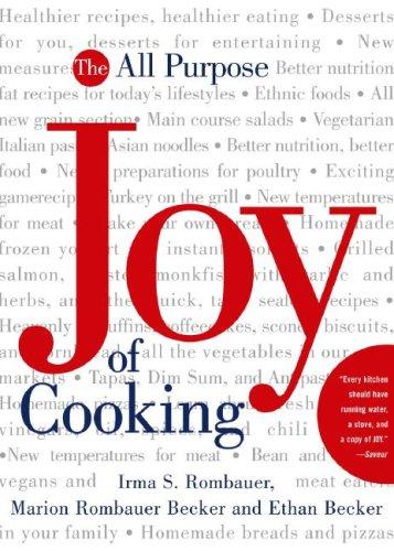 Rombauer, Irma S. Rombauer, Marion Rombauer Becker, Ethan Becker, John Becker, Megan Scott: The Joy of Cooking (Paperback, 2009, Scribner)