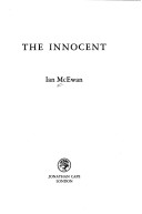 Ian McEwan: The Innocent (McEwan novel) (1990, Jonathan Cape, Doubleday)