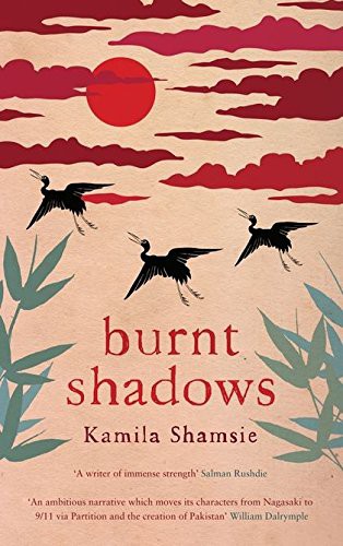 Kamila Shamsie: Burnt Shadows (Paperback, 2009, Bloomsbury Publishing PLC)