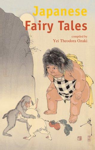 Yei Theodora Ozaki: Japanese Fairy Tales (Paperback, 2007, Tuttle Publishing)