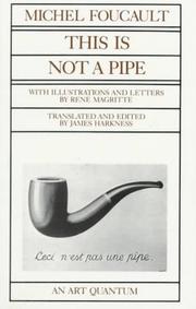 Michel Foucault: This is not a pipe (1983, University of California Press)