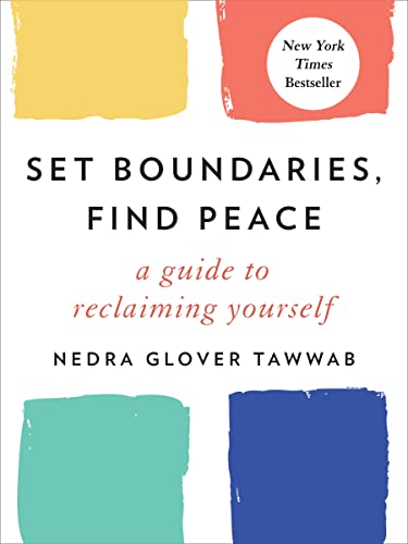 Nedra Glover Tawwab: Set Boundaries, Find Peace (Hardcover, 2021, TarcherPerigee)