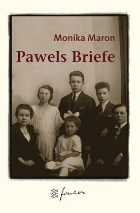 Monika Maron: Pawels Briefe (Paperback, 2001, Fischer Taschenbuch Verlag GmbH)
