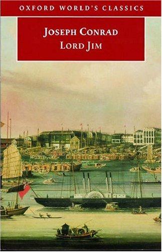 Joseph Conrad: Lord Jim (2000, Oxford University Press)