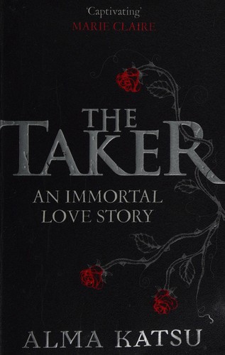 Alma Katsu: Taker (2011, Penguin Random House)