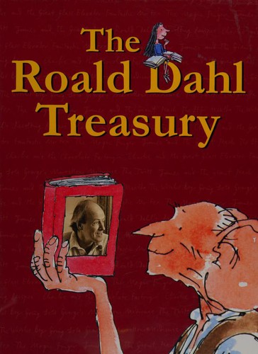 Roald Dahl: The Roald Dahl Treasury (Arrow/Children's (a Division of Random House)