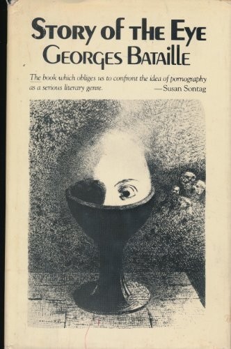 Georges Bataille: Story of the eye (1977, Urizen Books)