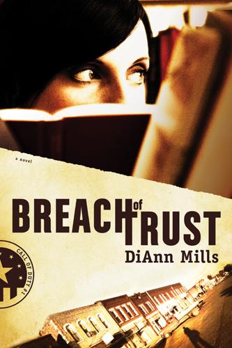 DiAnn Mills: Breach of Trust (EBook, 2009, Epicenter Press, distributed by Tyndale House Publishers)