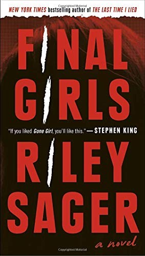 Riley Sager: Final Girls (Paperback, 2019, Dutton)