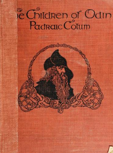 Padraic Colum: The children of Odin (1920, Macmillan)