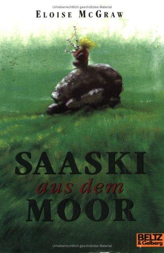 Eloise Jarvis McGraw: Saaski aus dem Moor (Paperback, German language, 2002, Beltz Athenäum GmbH)