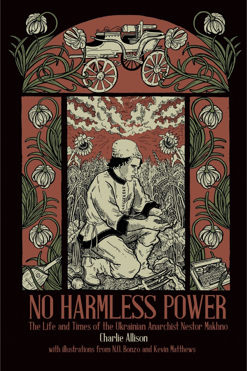 N. O. Bonzo, Charlie Allison, Kevin Matthews: No Harmless Power (2023, PM Press)