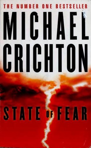 Michael Crichton: State of Fear (Paperback, 2005, Harper)