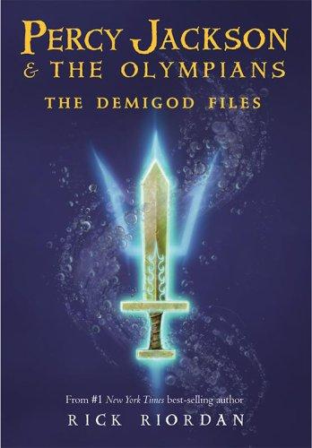 Rick Riordan: The Demigod Files (A Percy Jackson and the Olympians Guide) (Hardcover, 2009, Hyperion Book CH)