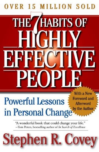 Stephen R. Covey: The 7 Habits Of Highly Effective People (2004, Turtleback Books)