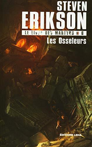 Steven Erikson: Les Osseleurs (French language, 2020, Éditions Leha)