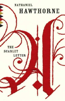 Nathaniel Hawthorne: The Scarlett Letter (Paperback, 2014, Vintage Books)