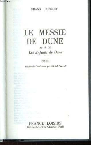 Frank Herbert: Le messie de dune, les enfants de dune (French language)