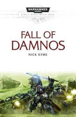 Nick Kyme: Fall Of Damnos (2011, Black Library)