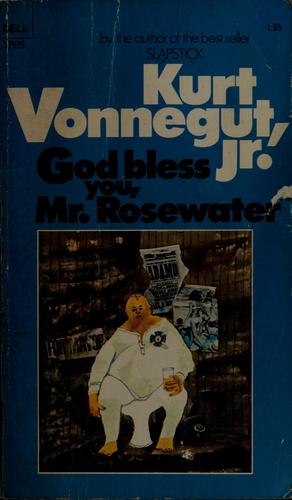 Kurt Vonnegut: God bless you, Mr. Rosewater (1991, Dell)