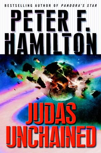 Peter F. Hamilton: Judas Unchained (EBook, 2006, Random House Publishing Group)