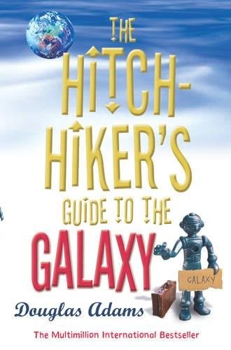 Douglas Adams: The Hitchhiker's Guide to the Galaxy (2005, Pan MacMillan)