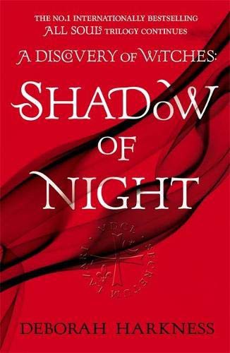Deborah E. Harkness: Shadow Of Night (2013, imusti, Headline)