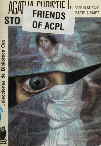 Agatha Christie: El espejo de rajó de parte a parte (Spanish language, 1993, Editorial Molino)