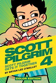 Bryan Lee O'Malley: Scott Pilgrim Vol. 4 (Hardcover, 2013, Oni Press)