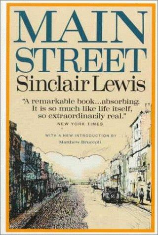 Sinclair Lewis: Main Street (1996, Carroll & Graf, Distributed by Publishers Group West)