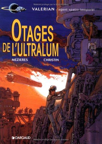 Pierre Christin, Jean-Claude Mézières: Valérian, tome 16  (1996, Dargaud)