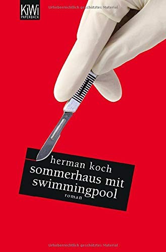 Herman Koch: Sommerhaus mit Swimmingpool (Paperback, 2013, Kiepenheuer & Witsch GmbH)