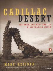 Marc Reisner: Cadillac Desert (2009, Penguin USA, Inc.)