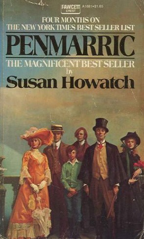Susan Howatch: PENMARRIC (Paperback, 1972, Fawcett Publications, Inc., reprinted by arrangement with Simon & Schuster, Inc.)