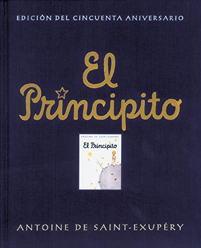 Antoine de Saint-Exupéry: El principito (Hardcover, 2001, Salamandra Infantil y Juvenil)