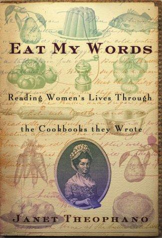 Janet Theophano: Eat My Words (Paperback, 2003, Palgrave Macmillan)